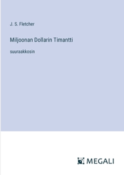 Paperback Miljoonan Dollarin Timantti: suuraakkosin [Finnish] Book