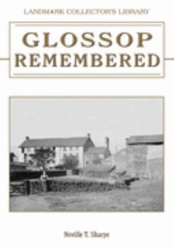 Paperback Glossop Remembered Book