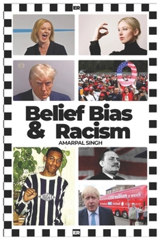 Paperback Belief, Bias & Racism Book