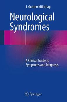 Paperback Neurological Syndromes: A Clinical Guide to Symptoms and Diagnosis Book