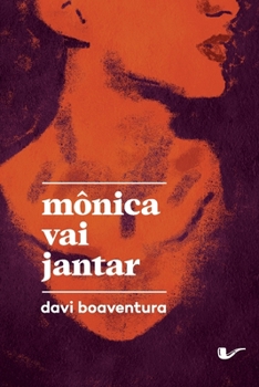 Paperback Mônica vai jantar [Portuguese] Book