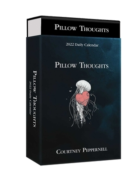 Calendar Pillow Thoughts 2022 Deluxe Day-To-Day Calendar Book