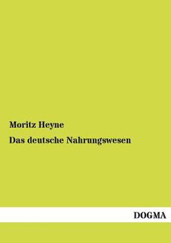 Paperback Das deutsche Nahrungswesen [German] Book