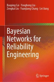 Hardcover Bayesian Networks for Reliability Engineering Book
