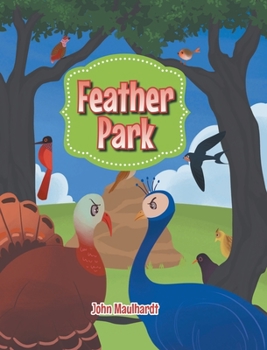 Hardcover Feather Park Book