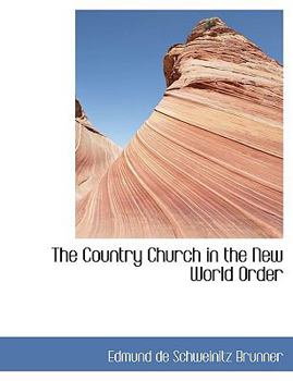 The Country Church in the New World Order