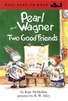 Hardcover Pearl and Wagner: Two Good Friends Book