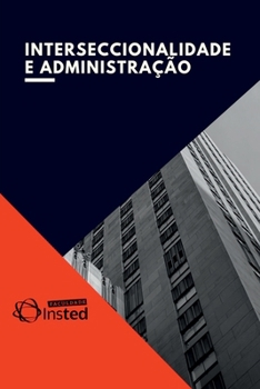 Paperback Interseccionalidade E Administração [Portuguese] Book