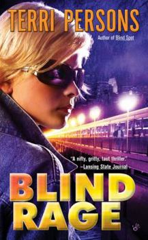 Blind Rage - Book #2 of the Bernadette Saint Claire