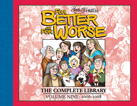Hardcover For Better or for Worse: The Complete Library, Vol. 9 Book