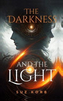 Paperback The Darkness and the Light Book