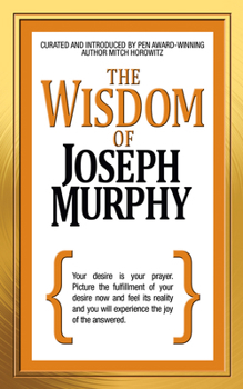 Paperback The Wisdom of Joseph Murphy Book