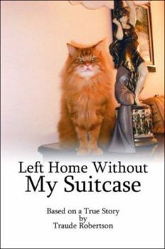 Paperback Left Home Without My Suitcase Book