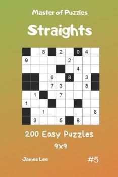 Paperback Master of Puzzles Straights - 200 Easy Puzzles 9x9 Vol.5 Book