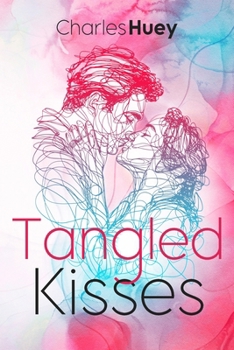 Paperback Tangled Kisses Book