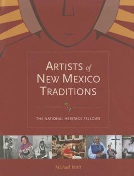 Hardcover Artists of New Mexico Traditions: The National Heritage Fellows Book