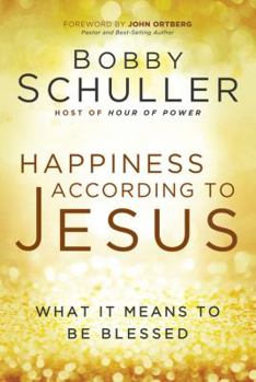 Paperback Happiness According to Jesus: What It Means to Be Blessed Book