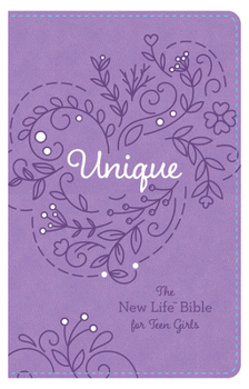 Leather Bound Unique: The New Life Bible for Teen Girls Book