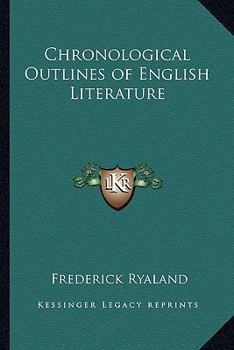 Paperback Chronological Outlines of English Literature Book