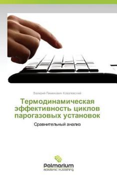 Paperback Termodinamicheskaya effektivnost' tsiklov parogazovykh ustanovok [Russian] Book