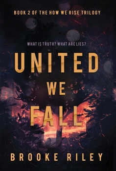 United We Fall - Book #2 of the How We Rise