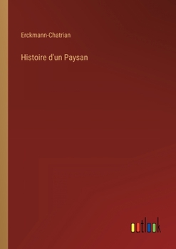 Paperback Histoire d'un Paysan [French] Book