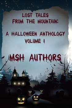 Lost Tales from the Mountain