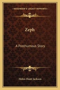 Zeph: A Posthumous Story