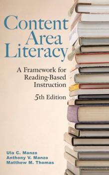Hardcover Content Area Literacy: A Framework for Reading-Based Instruction Book