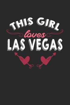 Paperback This girl loves Las Vegas: 6x9 - notebook - lined - hometown Book