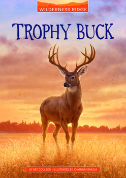 Trophy Buck - Book  of the Wilderness Ridge