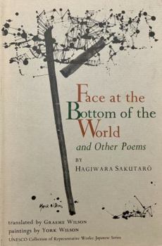 Hardcover Face at the Bottom of the World and Other Poems Book