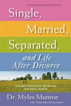 Paperback Single, Married, Separated, and Life After Divorce (Expanded) Book