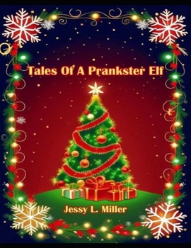 Paperback Tales Of A Prankster Elf Book