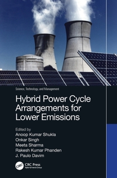 Hardcover Hybrid Power Cycle Arrangements for Lower Emissions Book