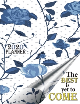 Weekly Planner 2020 at a Glance: January 1, 2020 to December 31, 2020 | Motivational Quotes to Help You be More Positive |: Include Space for Notes and Look Ahead Goals – 8.5 x 11