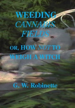 Hardcover Weeding Cannabis Fields Book