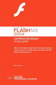 Paperback Macromedia Flash MX 2004 Certified Developer Study Guide Book