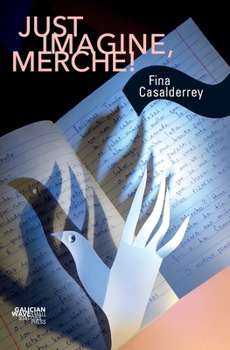 Paperback Just Imagine, Merche! Book