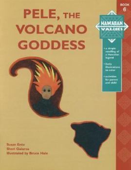 Paperback Hawaiian Values - Pele, the Volcano Goddess Book