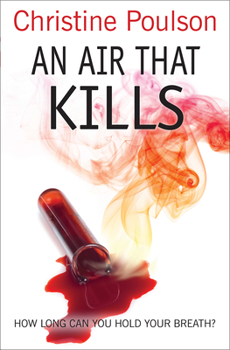 Paperback An Air That Kills: How long can you hold your breath? Book