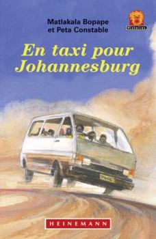 Paperback EN TAXI POUR JOHANNESBURG [French] Book