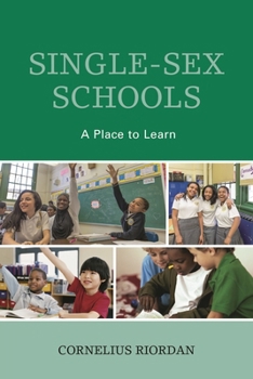 Paperback Single-Sex Schools: A Place to Learn Book