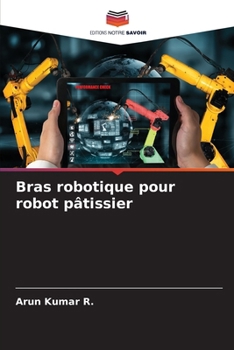 Paperback Bras robotique pour robot pâtissier [French] Book