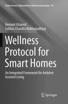 Paperback Wellness Protocol for Smart Homes: An Integrated Framework for Ambient Assisted Living Book