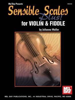 Paperback Sensible Scales Plus! for Violin and Fiddle Book