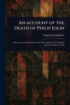 Paperback An Account of the Death of Philip Jolin Book