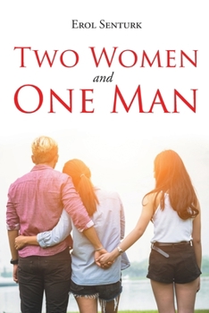 Paperback Two Women and One Man Book