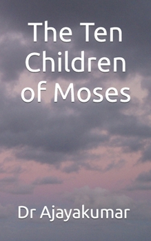 Paperback The Ten Children of Moses Book