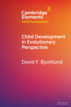 Paperback Child Development in Evolutionary Perspective Book